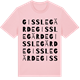 Pink Cotton t-shirt med Gisslegärde ordlek t-shirt