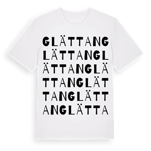 Glättan ordlek t-shirt – ekologisk bomull t-shirt från Pinshirt