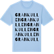 Blue Soul t-shirt med Grankullen ordlek t-shirt