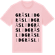 Pink Cotton t-shirt med Gräslid ordlek t-shirt