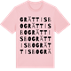 Pink Cotton t-shirt med Grättisbo ordlek t-shirt