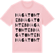 Pink Cotton t-shirt med Hagatomten ordlek t-shirt