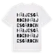 White t-shirt med Häljesgården ordlek t-shirt