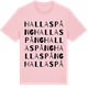 Pink Cotton t-shirt med Hallaspång ordlek t-shirt