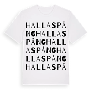 Hallaspång ordlek t-shirt – ekologisk bomull t-shirt från Pinshirt