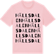 Pink Cotton t-shirt med Hällsdalen ordlek t-shirt