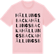 Pink Cotton t-shirt med Hällungsbacka ordlek t-shirt