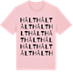 Pink Cotton t-shirt med Hålt ordlek t-shirt