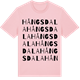 Pink Cotton t-shirt med Hångsdala ordlek t-shirt
