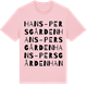 Pink Cotton t-shirt med Hans-Persgården ordlek t-shirt