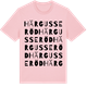 Pink Cotton t-shirt med Härgusseröd ordlek t-shirt