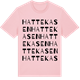 Pink Cotton t-shirt med Hattekasen ordlek t-shirt