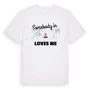 Någon i Hede älskar mig t-shirt – ekologisk bomull t-shirt från Pinshirt