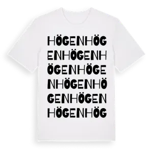 Högen ordlek t-shirt – ekologisk bomull t-shirt från Pinshirt