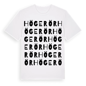 Högerör ordlek t-shirt – ekologisk bomull t-shirt från Pinshirt