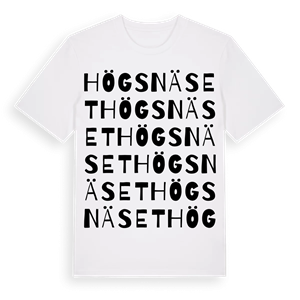 Högsnäset ordlek t-shirt – ekologisk bomull t-shirt från Pinshirt