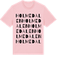 Pink Cotton t-shirt med Holmedalen ordlek t-shirt
