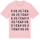 Pink Cotton t-shirt med Hulubäck ordlek t-shirt