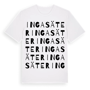 Ingasäter ordlek t-shirt – ekologisk bomull t-shirt från Pinshirt
