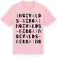 Pink Cotton t-shirt med Ingevalds-Berga ordlek t-shirt
