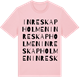 Pink Cotton t-shirt med Inre Skapholmen ordlek t-shirt