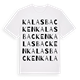 White t-shirt med Kalasbacken ordlek t-shirt