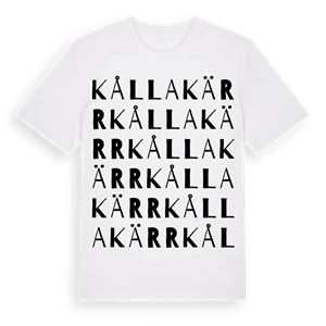 Kållakärr ordlek t-shirt – ekologisk bomull t-shirt från Pinshirt