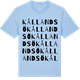 Blue Soul t-shirt med Kållandsö ordlek t-shirt