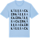 Blue Soul t-shirt med Källbacken ordlek t-shirt