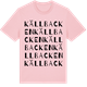 Pink Cotton t-shirt med Källbacken ordlek t-shirt