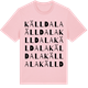 Pink Cotton t-shirt med Källdala ordlek t-shirt