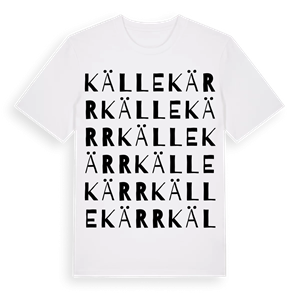 Källekärr ordlek t-shirt – ekologisk bomull t-shirt från Pinshirt