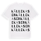 White t-shirt med Källekasen ordlek t-shirt