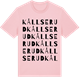 Pink Cotton t-shirt med Kållserud ordlek t-shirt