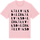 Pink Cotton t-shirt med Källviksdalen ordlek t-shirt
