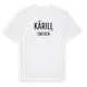 White t-shirt med Kärill i Sverige t-shirt