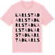 Pink Cotton t-shirt med Karlstad ordlek t-shirt