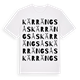 White t-shirt med Kärrängsås ordlek t-shirt