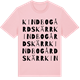 Pink Cotton t-shirt med Kindbogårdskärr ordlek t-shirt