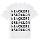White t-shirt med Klackeredsbäcken ordlek t-shirt