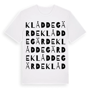 Klåddegärde ordlek t-shirt – ekologisk bomull t-shirt från Pinshirt