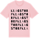 Pink Cotton t-shirt med Klagstorp ordlek t-shirt