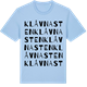 Blue Soul t-shirt med Klåvnasten ordlek t-shirt