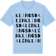 Blue Soul t-shirt med Klingsdalen ordlek t-shirt