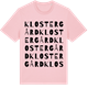 Pink Cotton t-shirt med Klostergård ordlek t-shirt