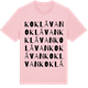 Pink Cotton t-shirt med Koklåvan ordlek t-shirt