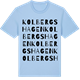 Blue Soul t-shirt med Kolbergshagen ordlek t-shirt