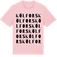 Pink Cotton t-shirt med Kölfors ordlek t-shirt