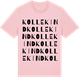 Pink Cotton t-shirt med Kollekind ordlek t-shirt
