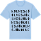 Blue Soul t-shirt med Kolmesjö ordlek t-shirt